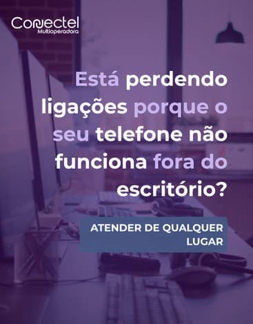 Está perdendo ligações por falta de mobilidade? Conheça o PABX em Nuvem da Conectel