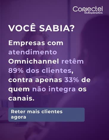 Retenção de clientes atraves do Omnichannel, integração de canais, LTV